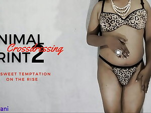 ANIMAL PRINT PART 2 - CROSSDRESSING BY INDIAN SHEMALE